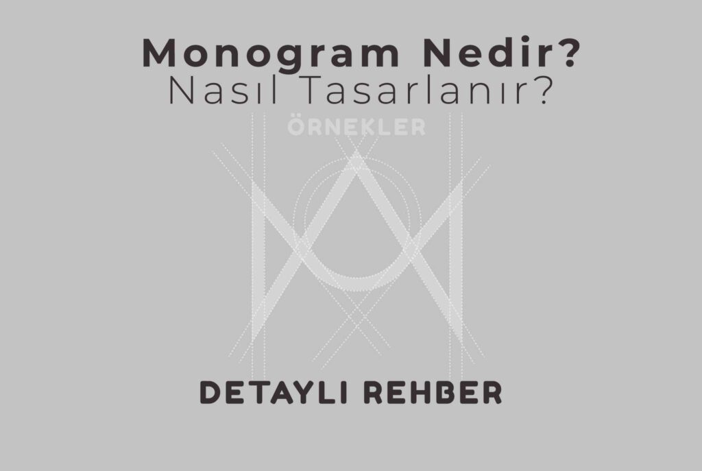 Monogram Nedir ve Nasıl Tasarlanır?